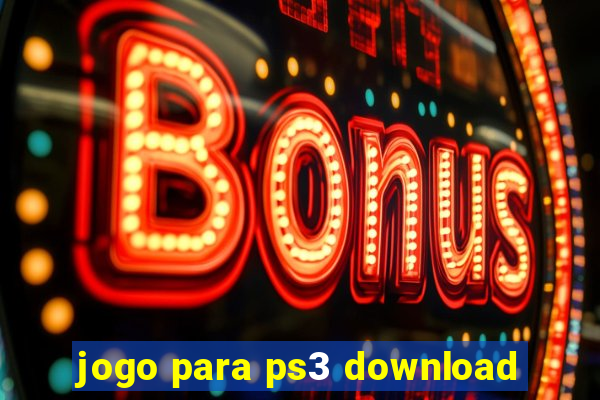 jogo para ps3 download