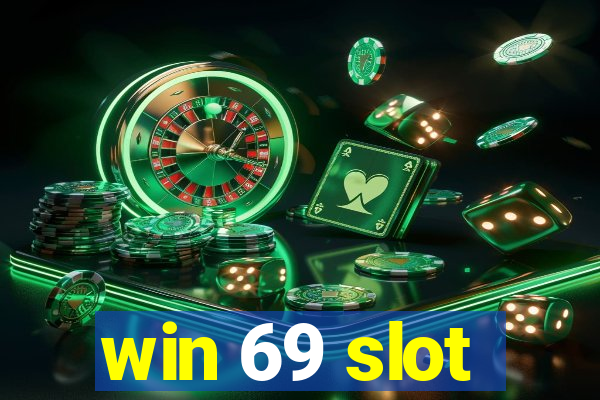 win 69 slot