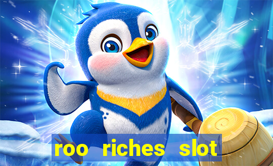 roo riches slot free play