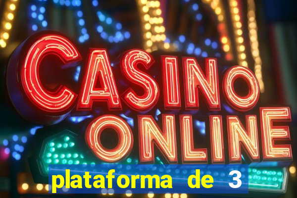 plataforma de 3 reais cassino