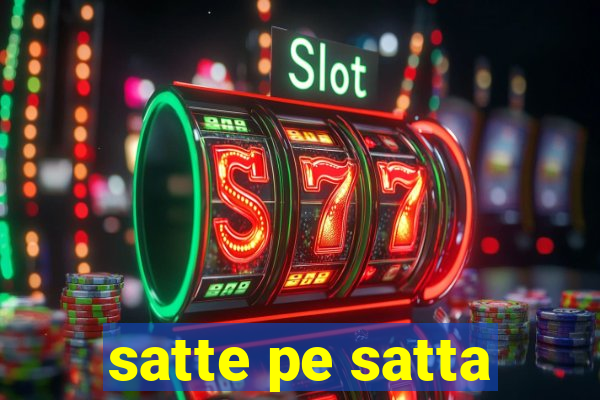 satte pe satta