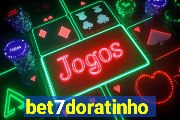 bet7doratinho