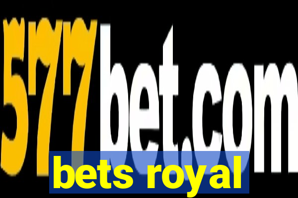 bets royal