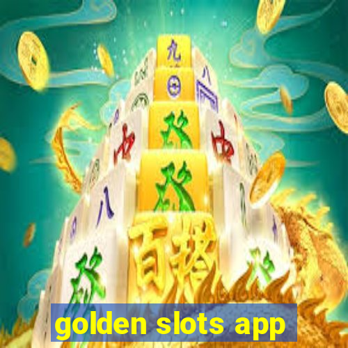 golden slots app