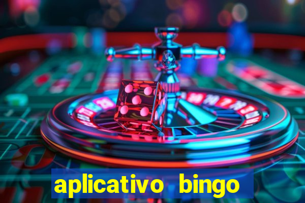 aplicativo bingo paga mesmo