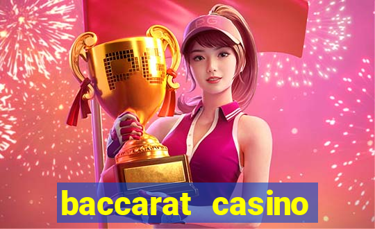 baccarat casino online espa?a