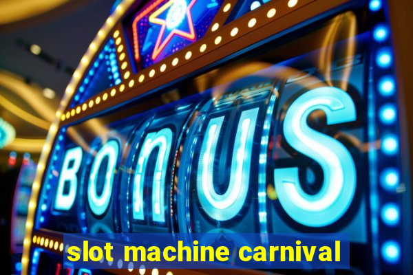 slot machine carnival