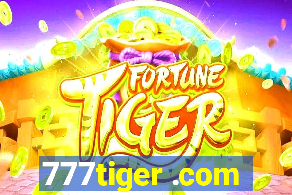 777tiger .com