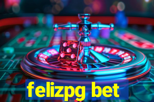 felizpg bet