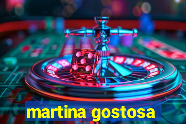 martina gostosa