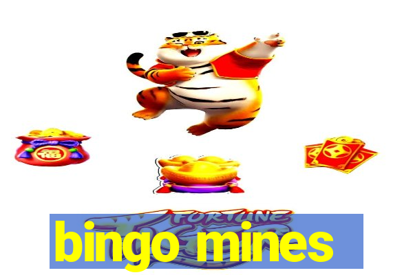 bingo mines