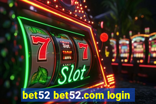 bet52 bet52.com login