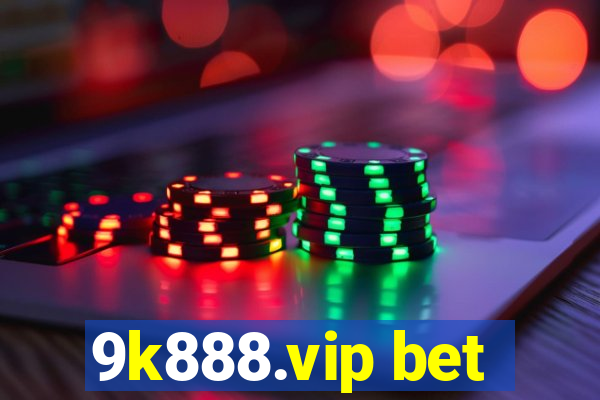 9k888.vip bet