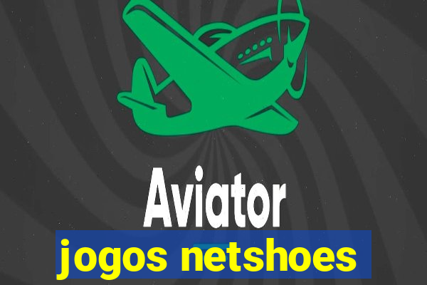 jogos netshoes