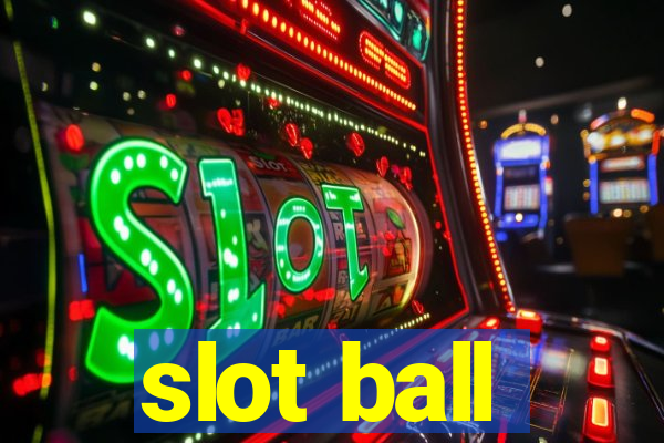 slot ball