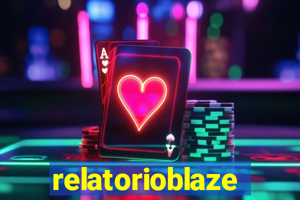 relatorioblaze