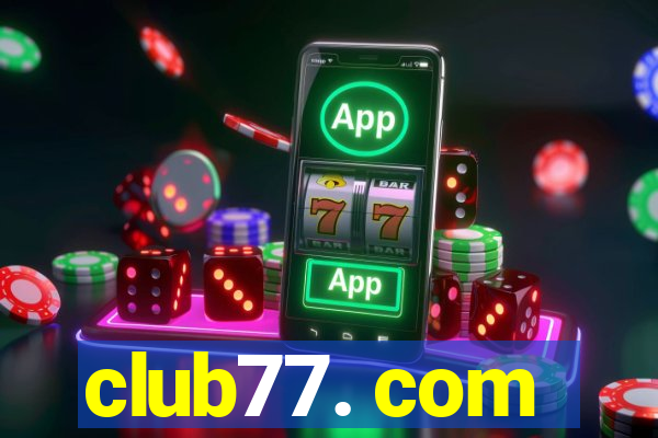 club77. com