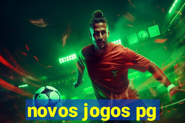 novos jogos pg