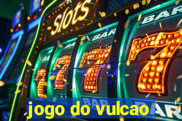 jogo do vulcao