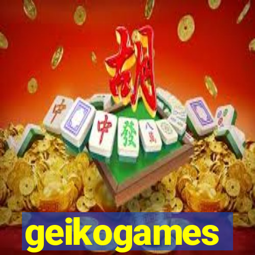 geikogames