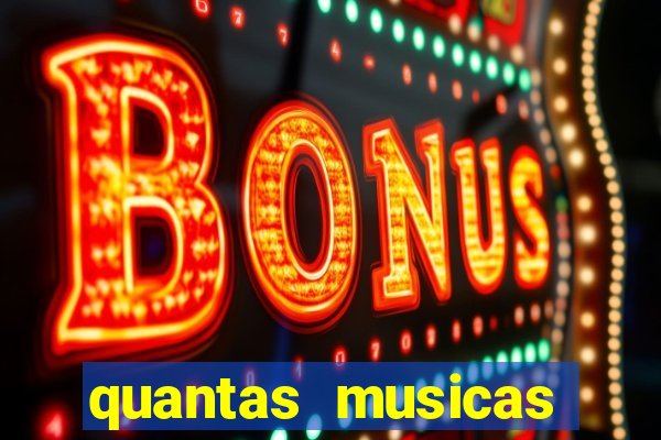 quantas musicas existem no mundo