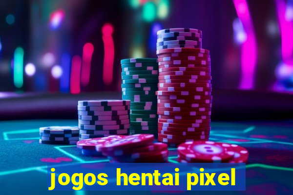 jogos hentai pixel