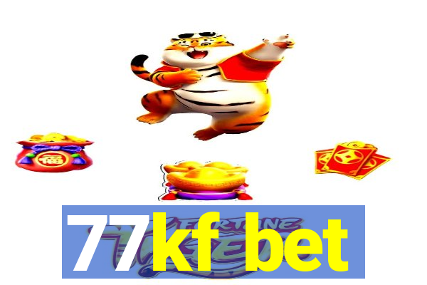 77kf bet