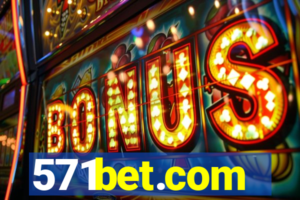 571bet.com