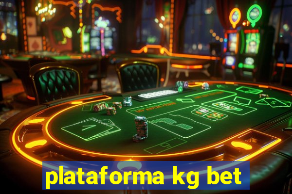 plataforma kg bet