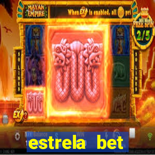 estrela bet download app