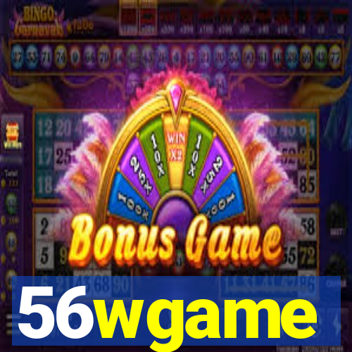 56wgame