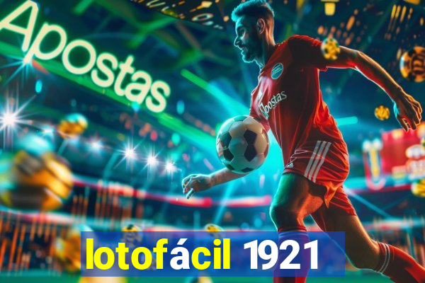 lotofácil 1921