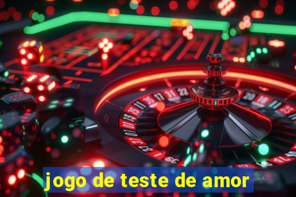 jogo de teste de amor