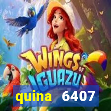 quina 6407 resultado de hoje