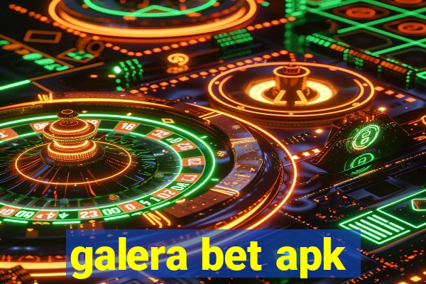 galera bet apk