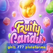 girls 777 plataforma