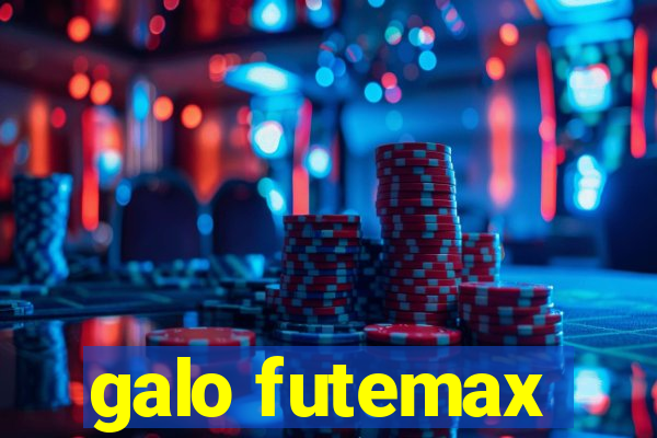 galo futemax