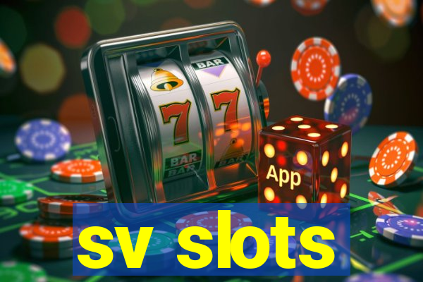 sv slots