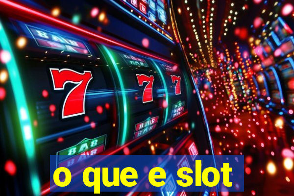 o que e slot