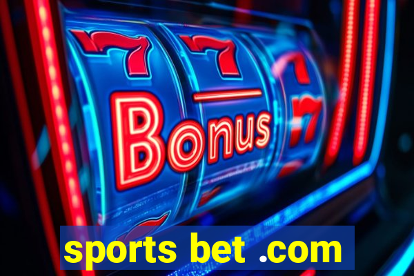 sports bet .com