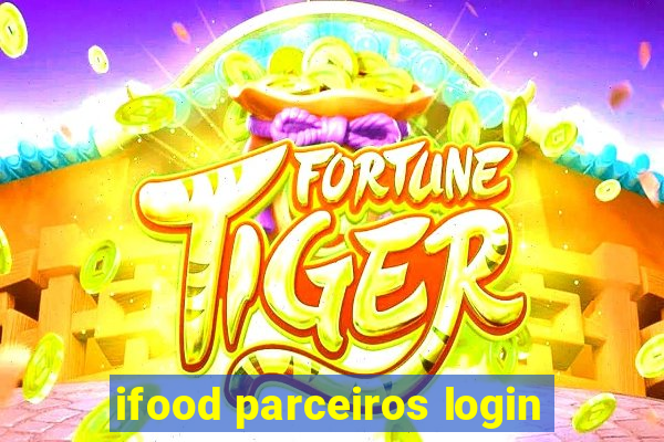 ifood parceiros login