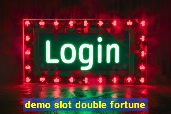 demo slot double fortune