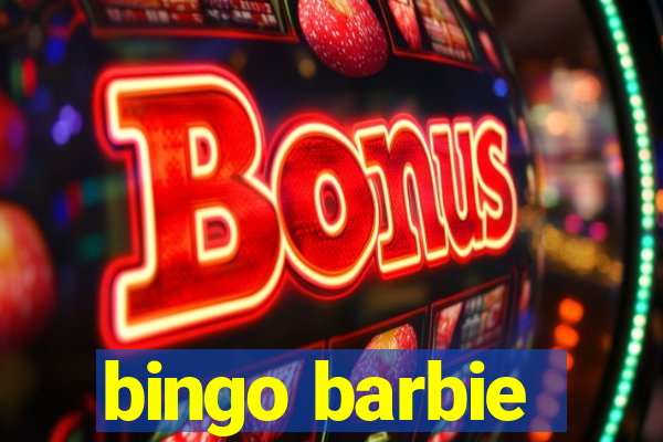 bingo barbie