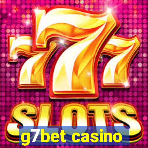 g7bet casino