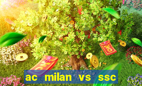 ac milan vs ssc napoli lineups