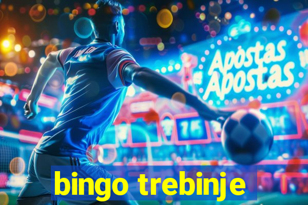 bingo trebinje