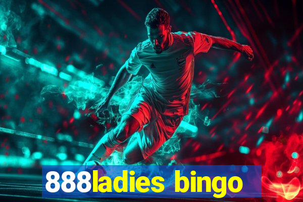 888ladies bingo