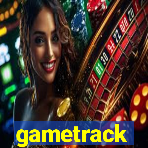 gametrack