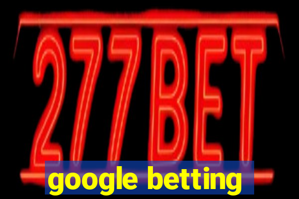 google betting