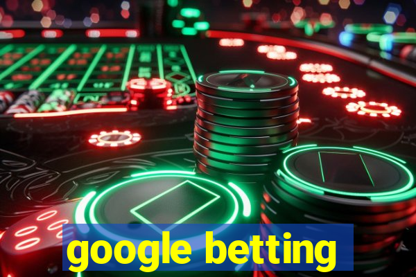 google betting